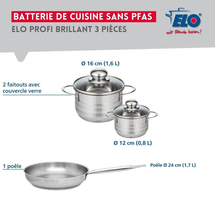 Ensemble de 1 Poêle de cuisson 24 cm et 2 faitouts 12 et 16 cm Elo Profi Brillant