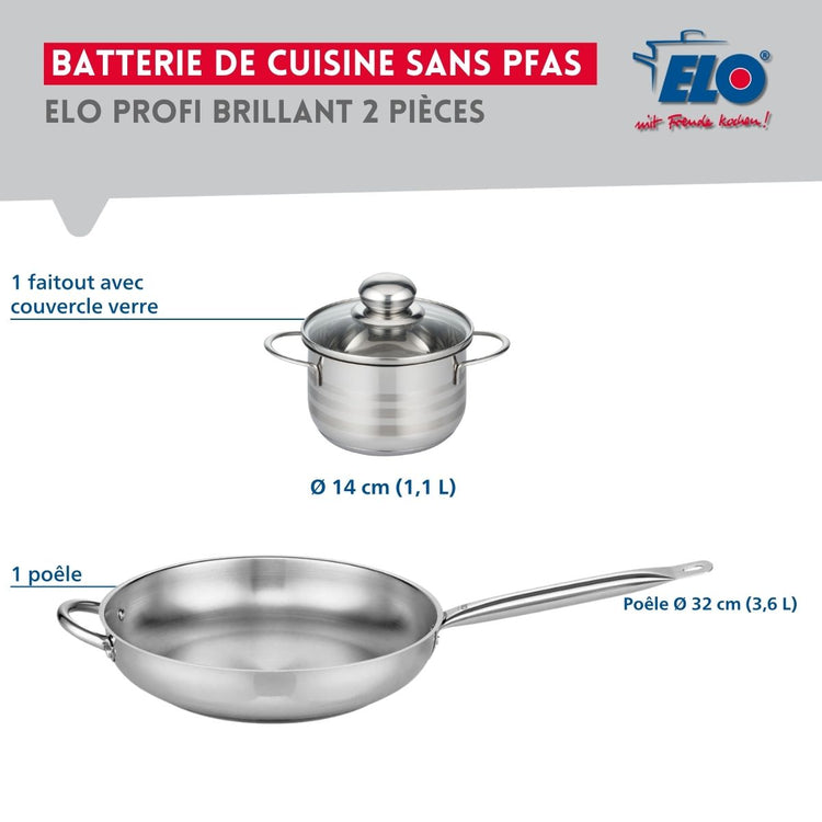 Ensemble de 1 Poêle de cuisson 32 cm et 1 faitout 14 cm Elo Profi Brillant