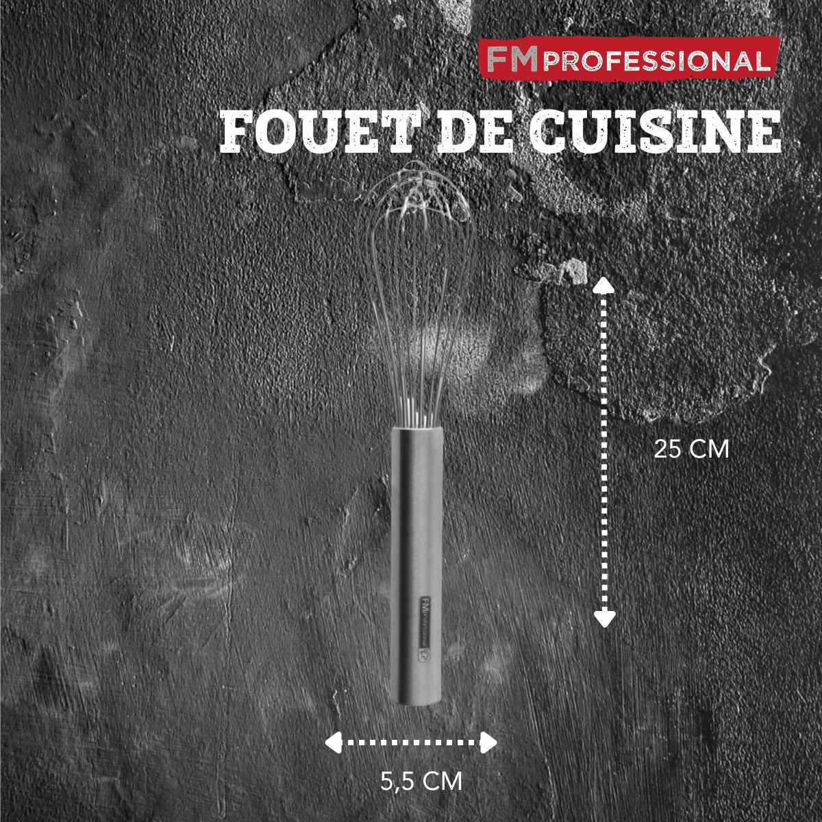 Fouet cuisine 25 cm FM Professional